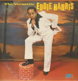 Eddie Harris - The Versatile Eddie Harris