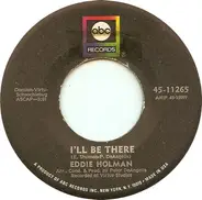 Eddie Holman - I'll Be There