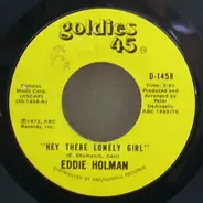 Eddie Holman / Tyrone Davis - Hey There Lonely Girl / Can I Change My Mind