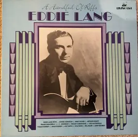 Eddie Lang - A Handful of Riffs