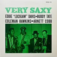 Eddie "Lockjaw" Davis - Buddy Tate - Coleman Hawkins - Arnett Cobb - Very Saxy