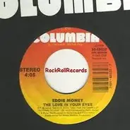 Eddie Money - The Love In Your Eyes