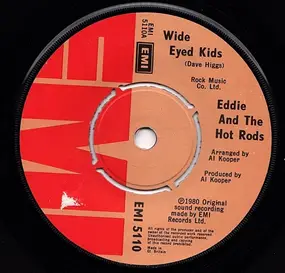 Eddie & the Hot Rods - Wide Eyed Kids