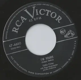 Eddie Fisher - I'm Yours / Just A Little Lovin'