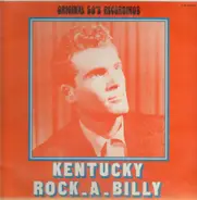 Eddie Gaines, Gus Pate, Dwain Bell - Kentucky Rock-A-Billy