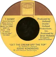 Eddie Kendricks - Get The Cream Off The Top