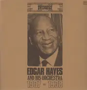 Edgar Hayes - And his Orchestra 1937-1938