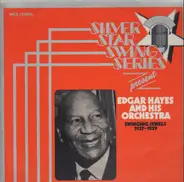 Edgar Hayes And His Orchestra - Swinging Jewels 1937 - 1939