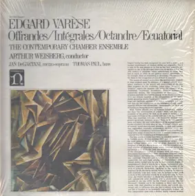 Edgard Varèse - Offrandes / Intégrales / Octandre / Ecuatorial