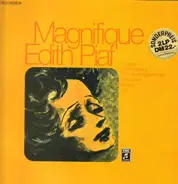 Edith Piaf - Magnifique