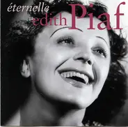 Edith Piaf - Éternelle