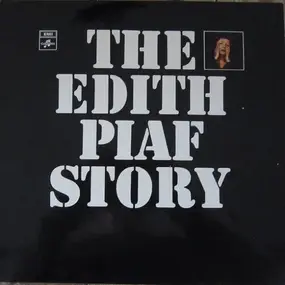Edith Piaf - The Edith Piaf Story