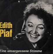 Edith Piaf - Eine unvergessene Stimme
