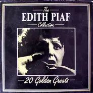 Edith Piaf - The Edith Piaf Collection - 20 Golden Greats