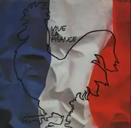 Edith Piaf, Gilbert Becaud, Line Renaud & More - Vive la france