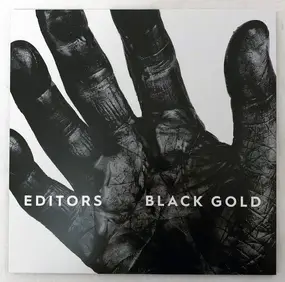 Editors - Black Gold