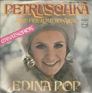 Edina Pop - Petruschka / Eine Feier Mit Tokajer