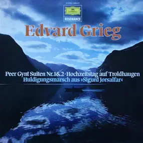 Edvard Grieg - Peer Gynt Suiten Nr.1&2 • Hochzeitstag Auf Troldhaugen / Huldigungsmarsch Aus »Sigurd Jorsalfar«