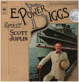 E. Power Biggs - Spielt Scott Joplin Auf Dem Pedalcembalo