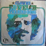 Ed Welch - Clowns / The Bird Song