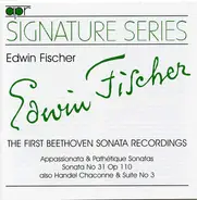 Edwin Fischer - The First Beethoven Sonata Recordings * Handel