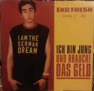 Eko Fresh featuring G-Style - Ich Bin Jung und Brauche das Geld