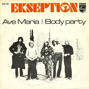 Ekseption - Ave Maria / Body Party