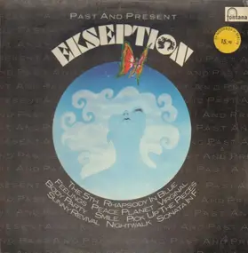 Ekseption - Past And Present