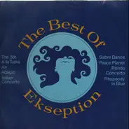 Ekseption - The Best Of Ekseption - Ekseptional Classics