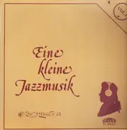 Eine Kleine Jazzmusik - Vol. 1