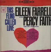 Eileen Farrell With Percy Faith & His Orchestra - This Fling Called Love