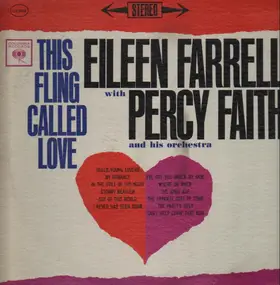 Eileen Farrell - This Fling Called Love