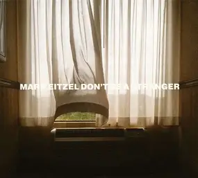 EITZEL,MARK - Don't Be A Stranger