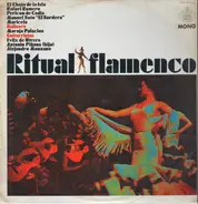 Chato De La Isla , Rafael Romero , Pericón De Cádiz , Manuel Soto , Maricela , Maruja Palacios , Fé - Ritual Flamenco