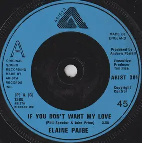 Elaine Paige - If You Don't Want My Love
