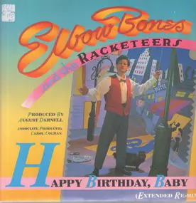 Elbow Bones And The Racketeers - Happy Birthday Baby