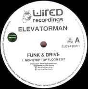 Elevatorman - Funk & Drive (The Mixes)