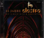 Electra - 35 Jahre Electra