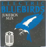Electric Bluebirds - Rockin' And Rollin' With Granmaw