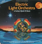 Electric Light Orchestra - A perfect world of music