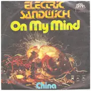 Electric Sandwich - On My Mind