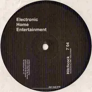Electronic Home Entertainment - Hitchcock / Robotribe