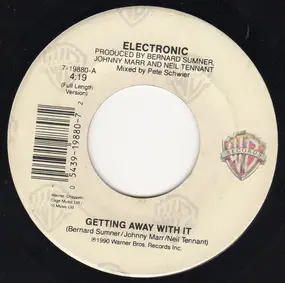 Electronic - Getting Away With It...