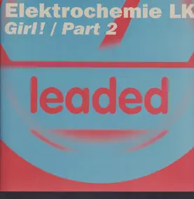 Elektrochemie LK - Girl! / Part 2
