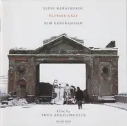 Eleni Karaindrou , Kim Kashkashian - Ulysses' Gaze