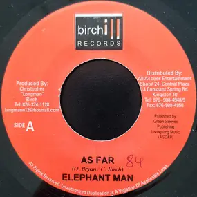 Elephant Man - As Far