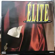Élite - I Can't Stand It
