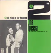 Elis Regina E Jair Rodrigues - 2 Na Bossa