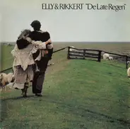 Elly & Rikkert - De Late Regen