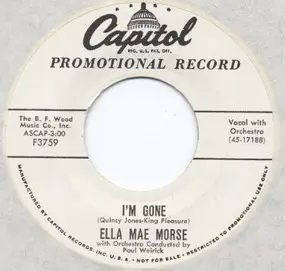 Ella Mae Morse - I'm Gone / Sway Me